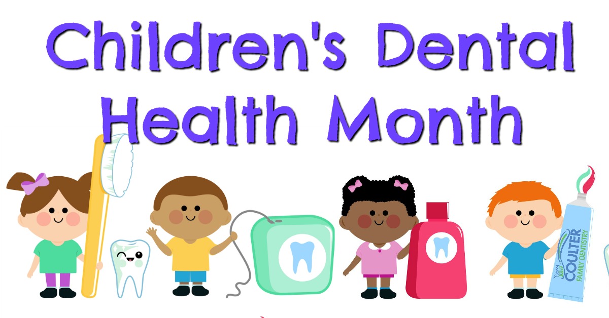 February is Childrens Dental Health Month Celebrate with Us!